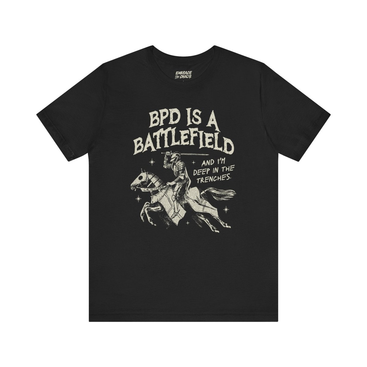 BPD IS A BATTLEFIELD T-SHIRT XS Black - Embrace The Chaos mental health humor apparel