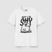 BUT I'M SHY TEE White XS - Embrace The Chaos mental health humor apparel