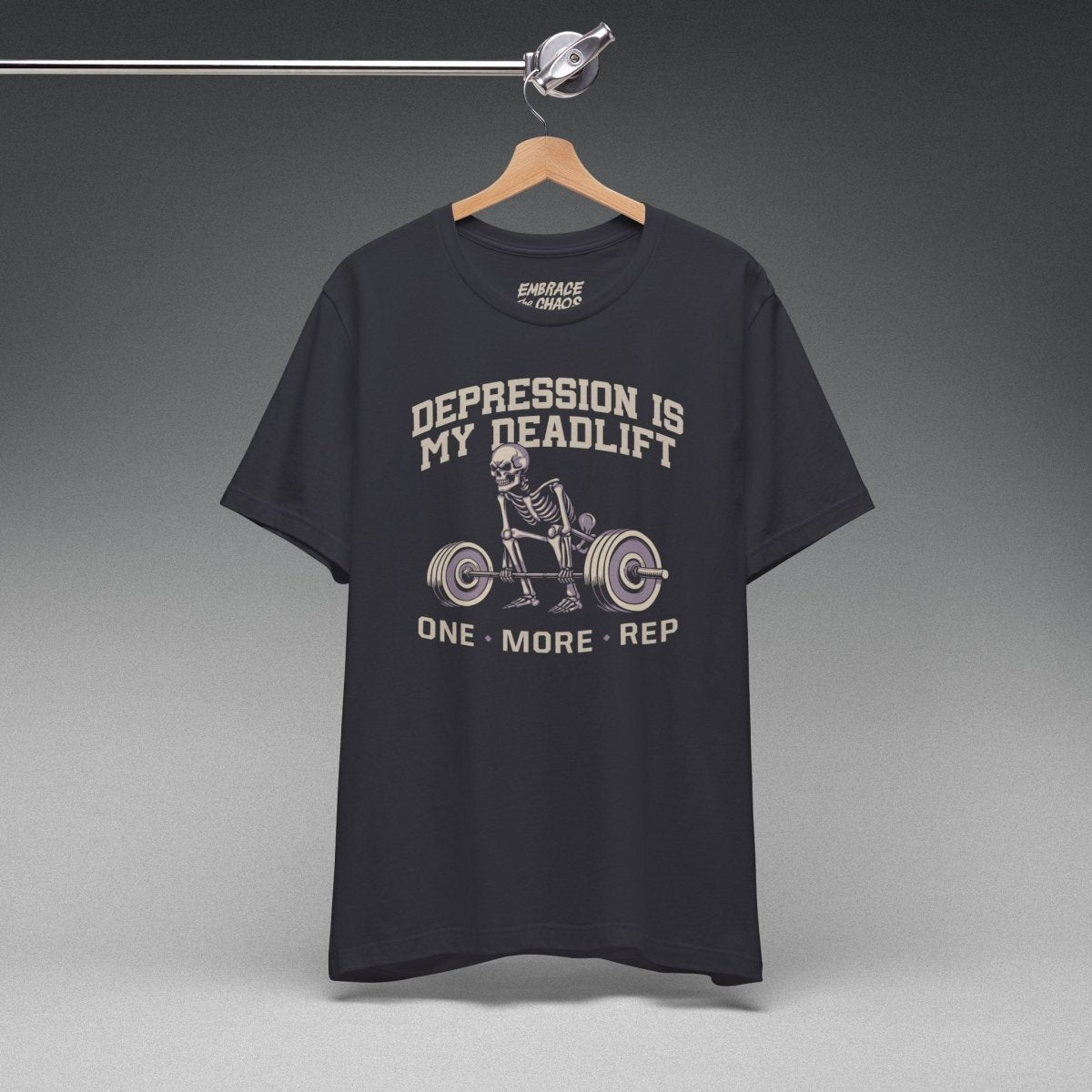 DEPRESSION IS MY DEADLIFT T-SHIRT XS Dark Grey - Embrace The Chaos mental health humor apparel