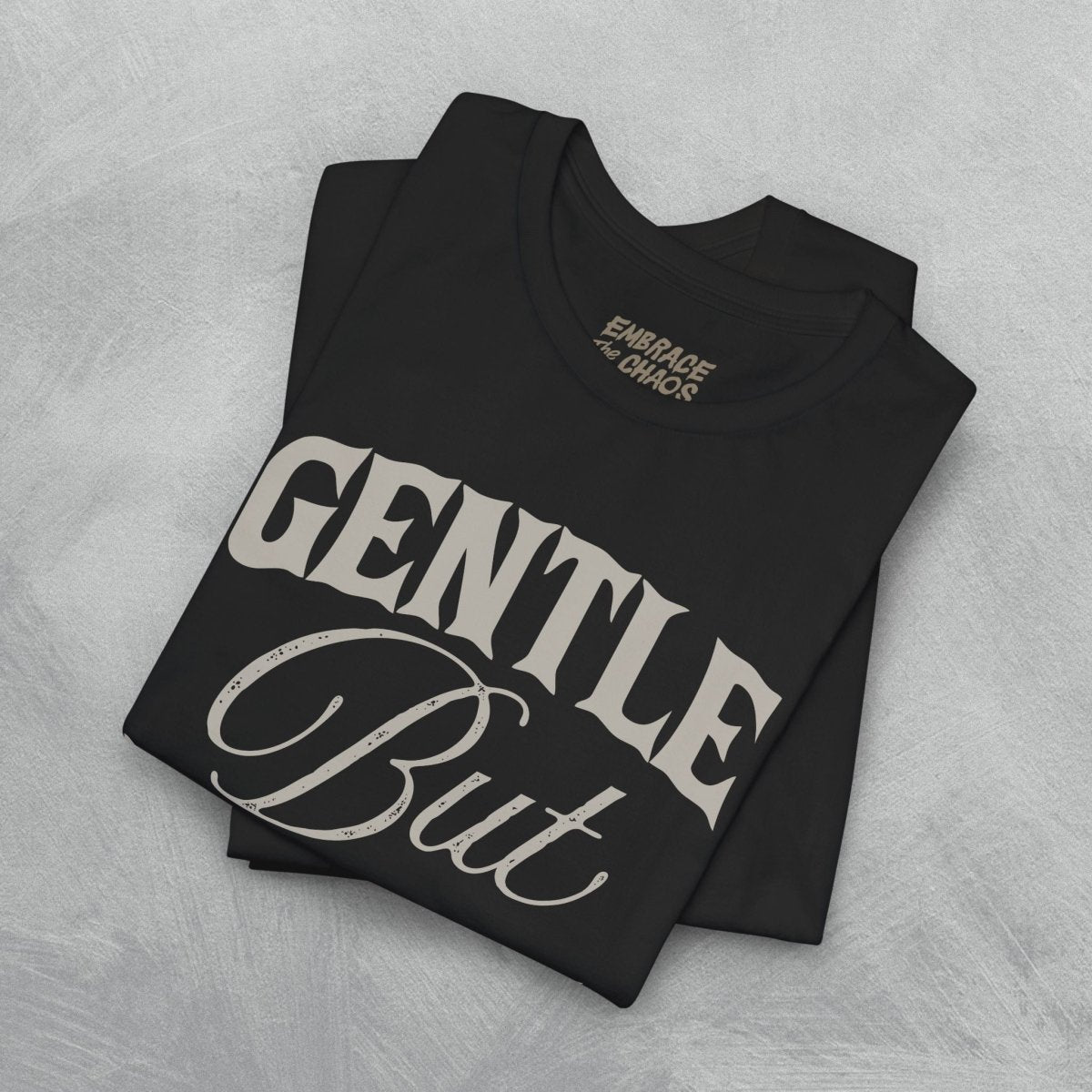 GENTLE BUT FERAL T-SHIRT XS Navy - Embrace The Chaos mental health humor apparel