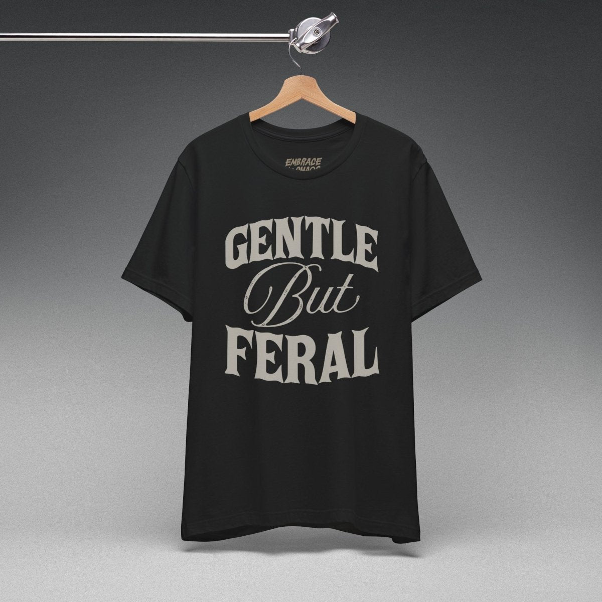 GENTLE BUT FERAL T-SHIRT XS Navy - Embrace The Chaos mental health humor apparel