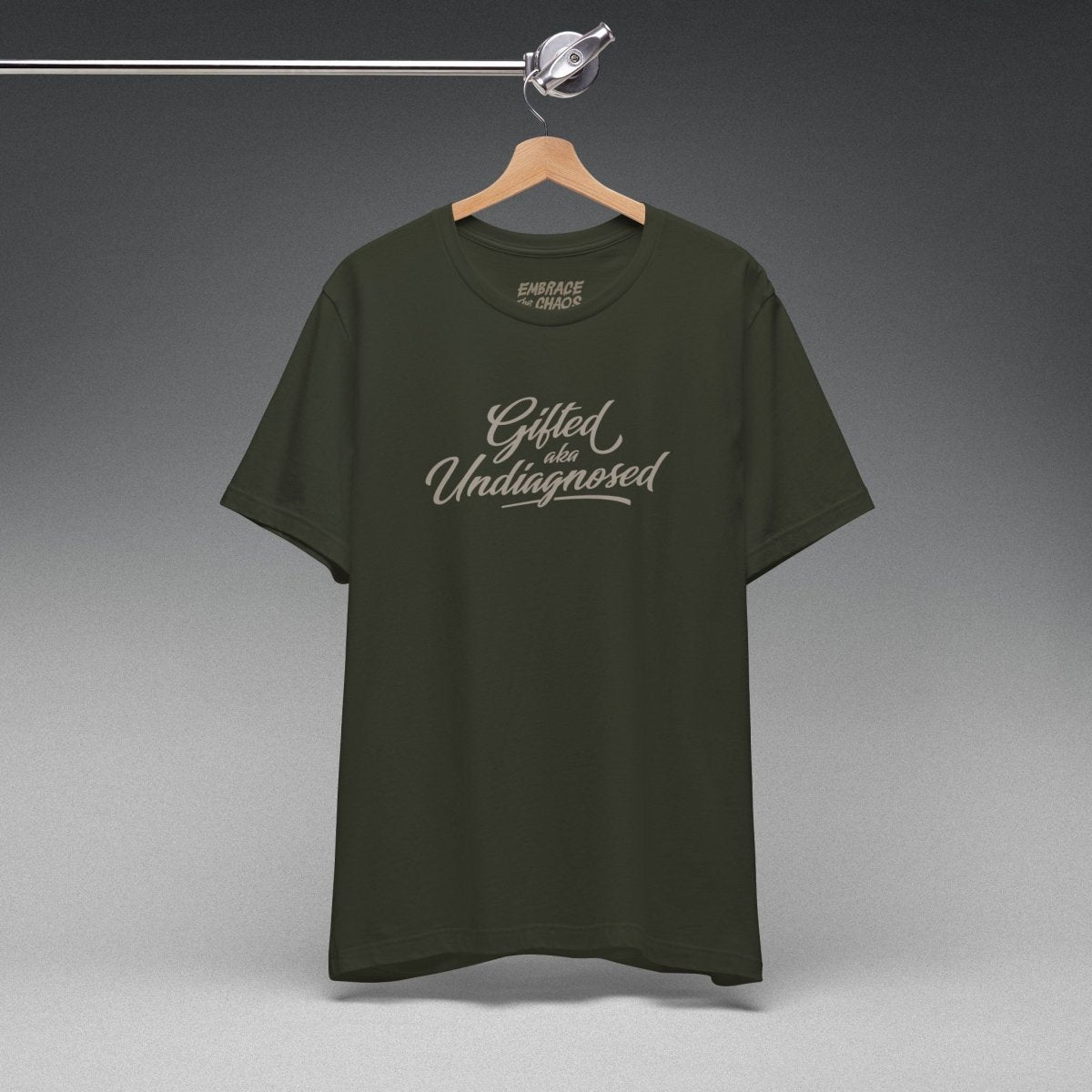 GIFTED AKA UNDIAGNOSED TEE XS Dark Olive - Embrace The Chaos mental health humor apparel