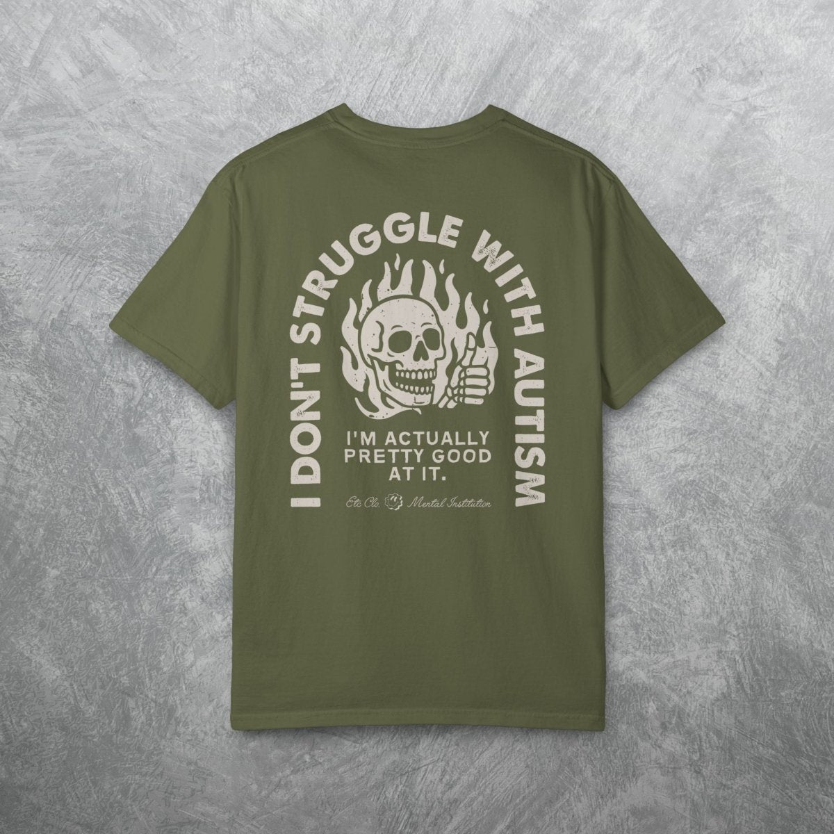 I DONT STRUGGLE WITH AUTISM TEE Berry S - Embrace The Chaos mental health humor apparel
