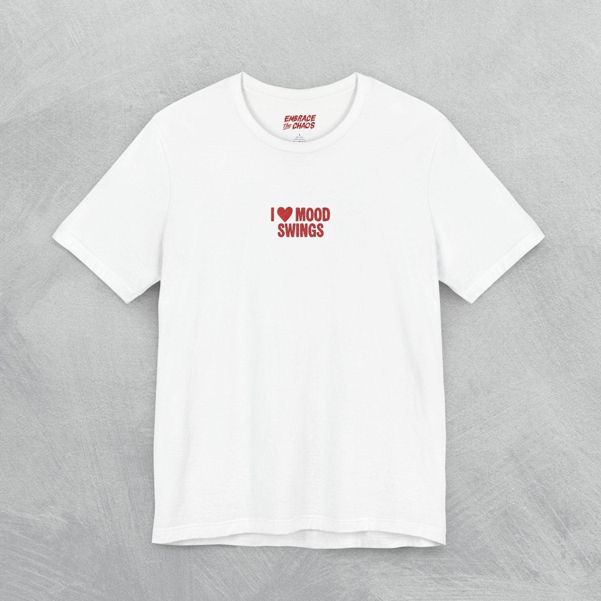 I HEART MOOD SWINGS EMBROIDED TEE White XS - Embrace The Chaos mental health humor apparel