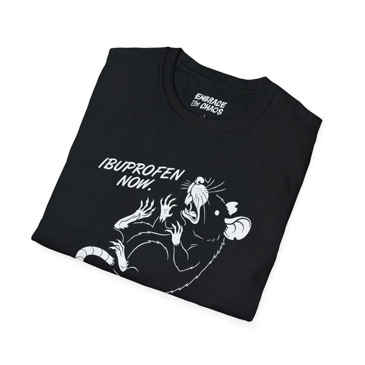 IBUPROFEN ADDICT TEE White XS - Embrace The Chaos mental health humor apparel