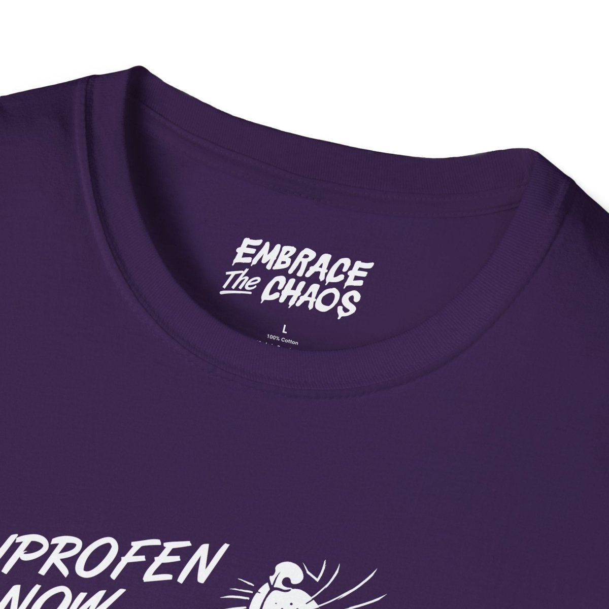 IBUPROFEN ADDICT TEE White XS - Embrace The Chaos mental health humor apparel