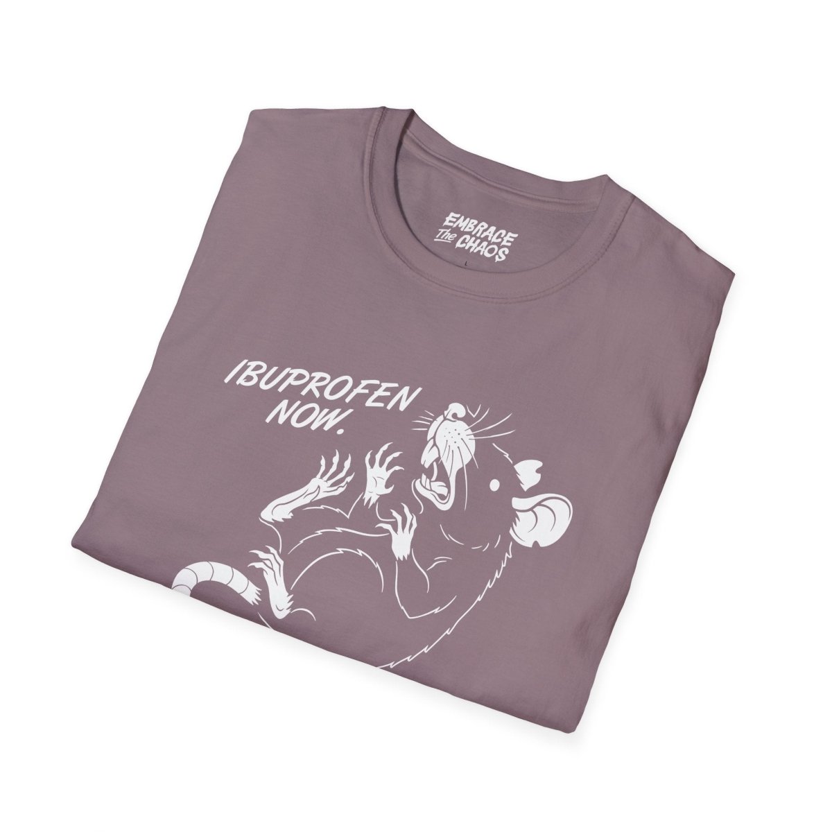 IBUPROFEN ADDICT TEE White XS - Embrace The Chaos mental health humor apparel