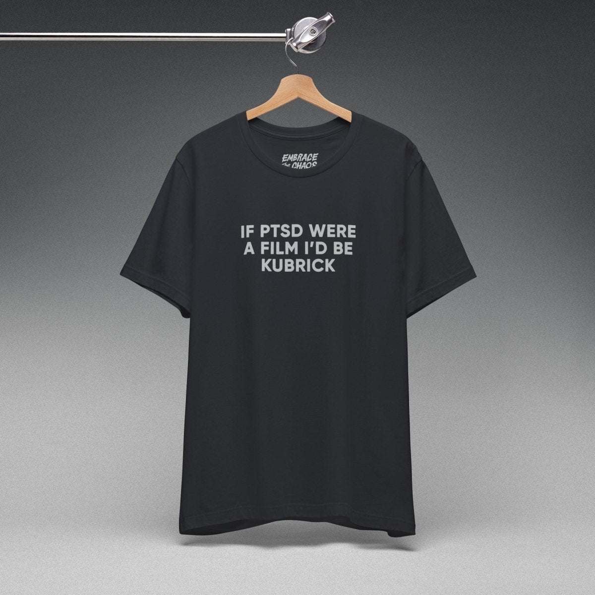 IF PTSD WERE... T - SHIRT XS Vintage Black - Embrace The Chaos mental health humor apparel