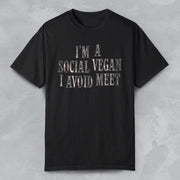 I'M A SOCIAL VEGAN TEE Black S - Embrace The Chaos mental health humor apparel