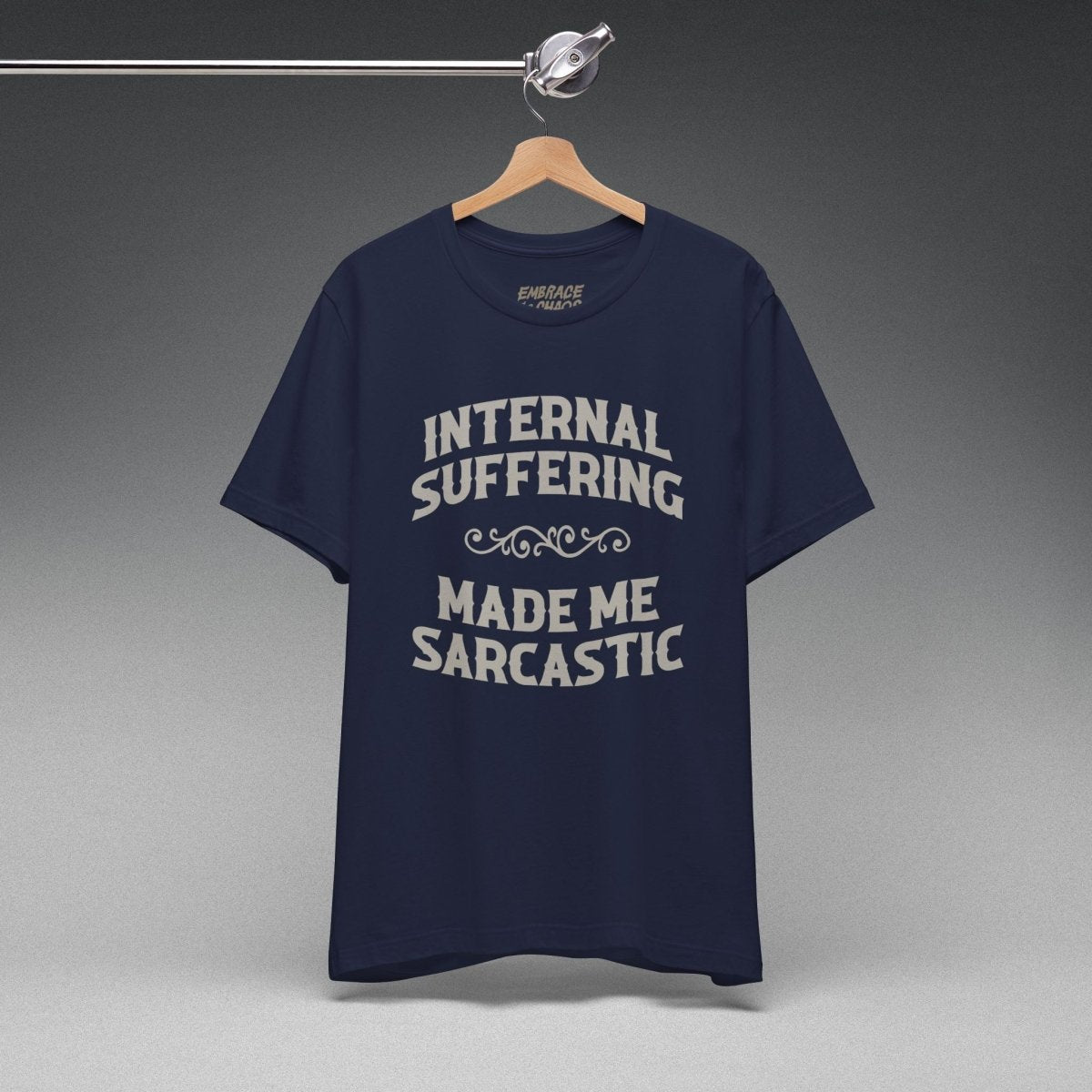 INTERNAL SUFFERING MADE ME SARCASTIC TEE XS Navy - Embrace The Chaos mental health humor apparel