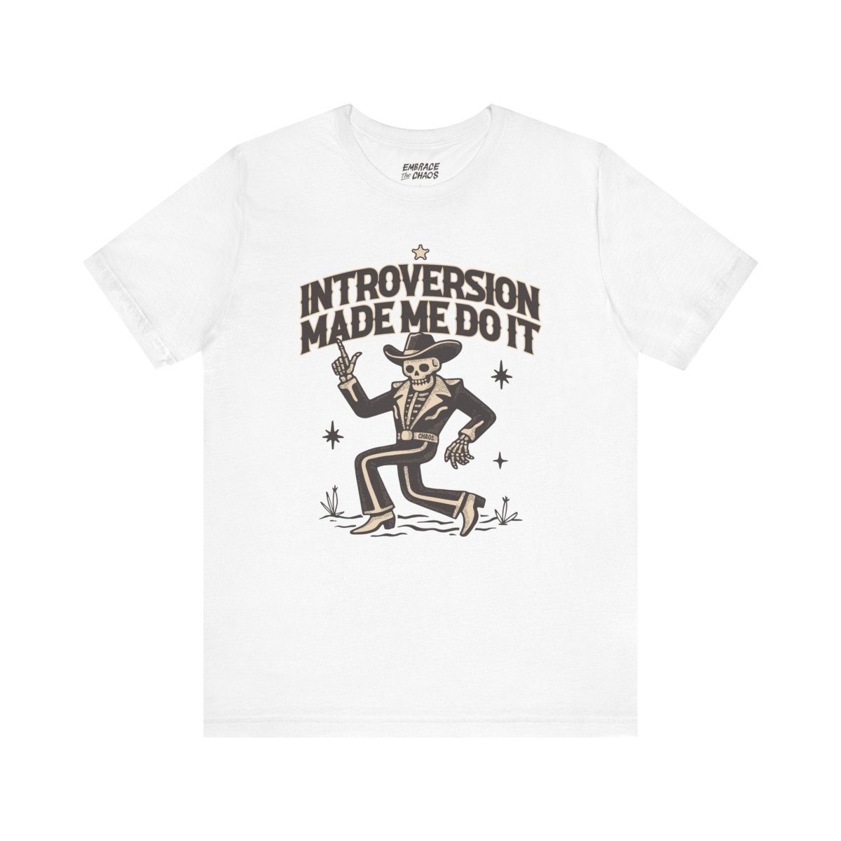INTROVERSION MADE ME DO IT T-SHIRT XS White - Embrace The Chaos mental health humor apparel