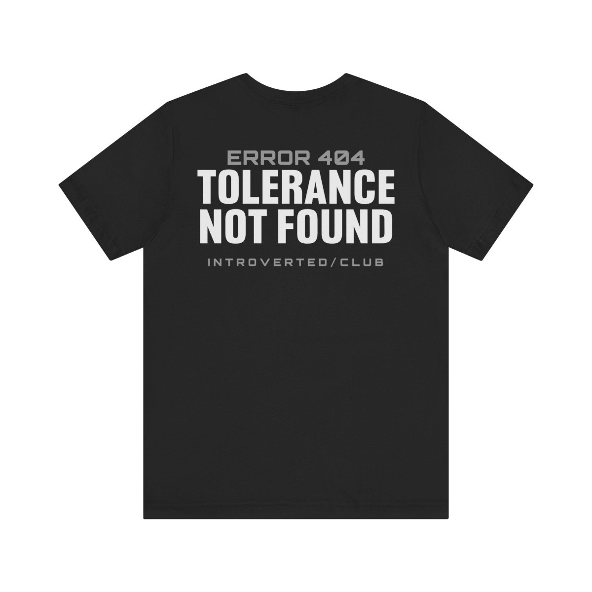 INTROVERT ERROR 404 T-SHIRT XS Black - Embrace The Chaos mental health humor apparel