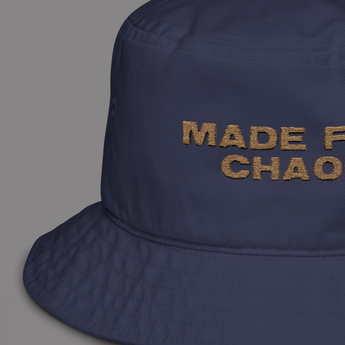 MADE FOR CHAOS BUCKET HAT One size Navy - Embrace The Chaos mental health humor apparel