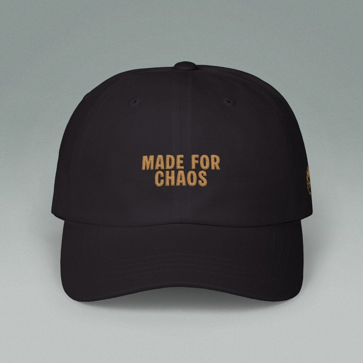MADE FOR CHAOS CAP Black One size - Embrace The Chaos mental health humor apparel