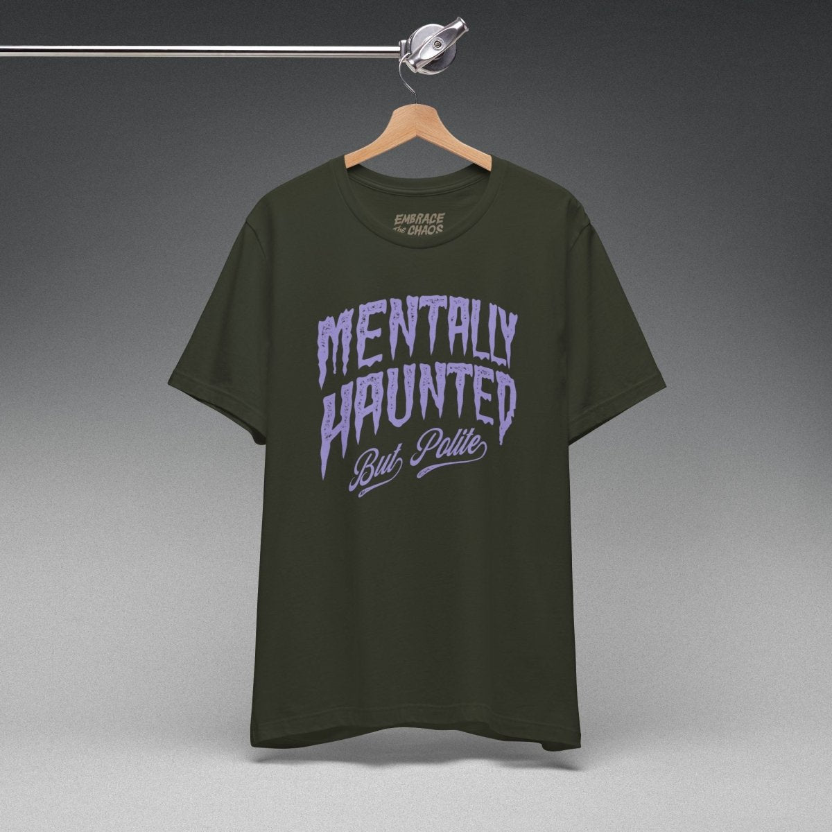 MENTALLY HAUNTED BUT POLITE TEE XS Black - Embrace The Chaos mental health humor apparel