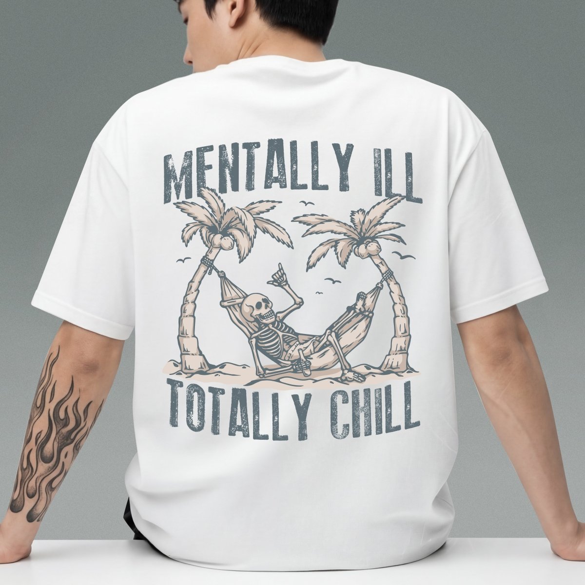 MENTALLY ILL, BUT TOTALLY CHILL TEE S White - Embrace The Chaos mental health humor apparel