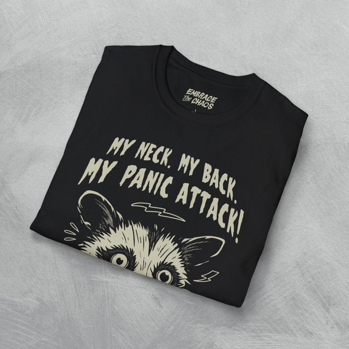 MY NECK MY BACK T - SHIRT Purple S - Embrace The Chaos mental health humor apparel