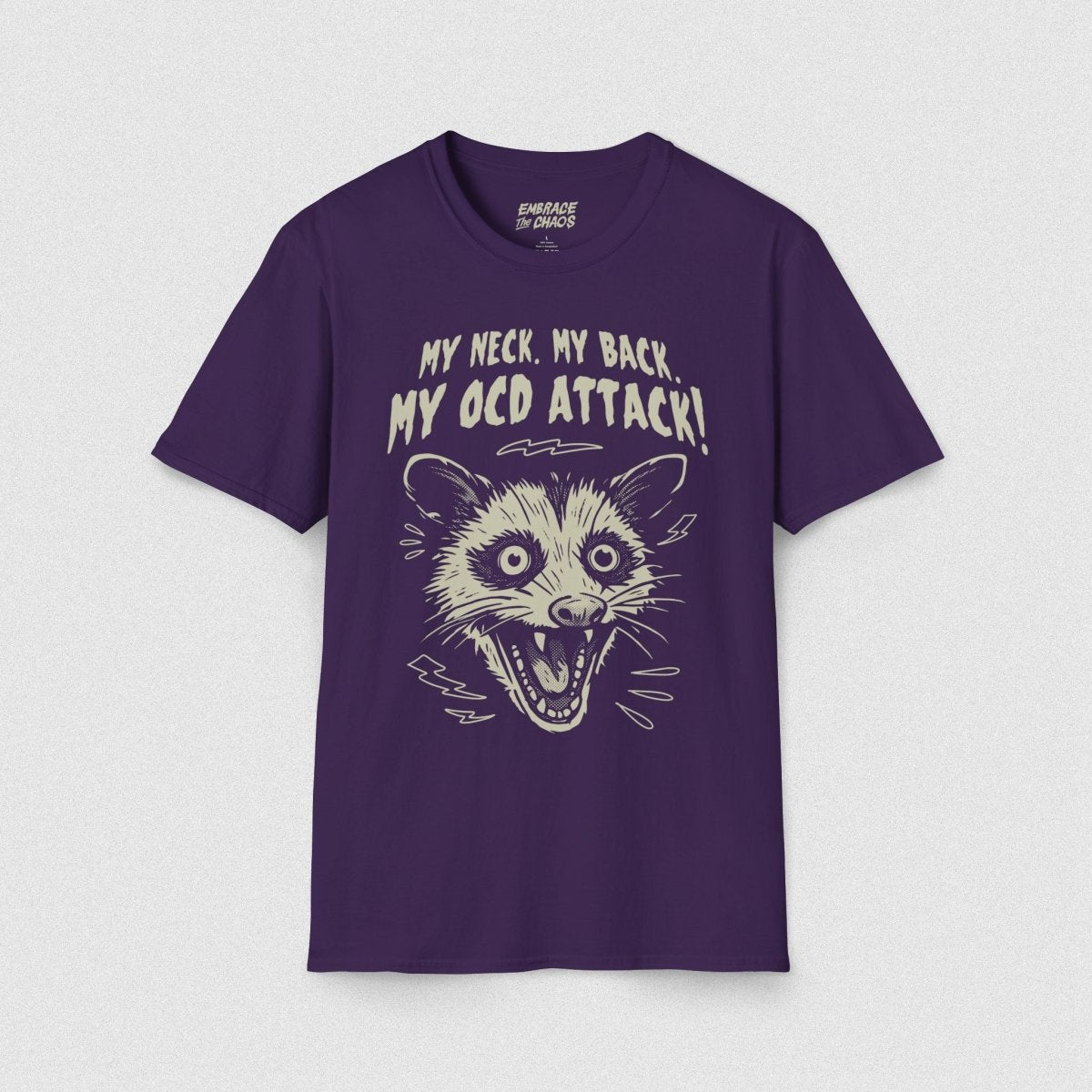 MY NECK MY BACK T - SHIRT Purple S - Embrace The Chaos mental health humor apparel
