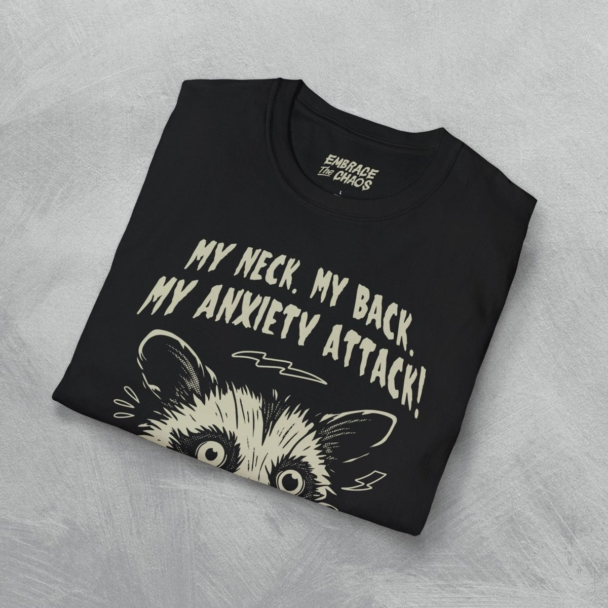 MY NECK MY BACK T - SHIRT Purple S - Embrace The Chaos mental health humor apparel