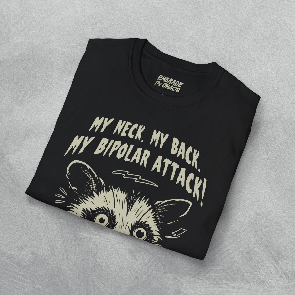 MY NECK MY BACK T - SHIRT Purple S - Embrace The Chaos mental health humor apparel