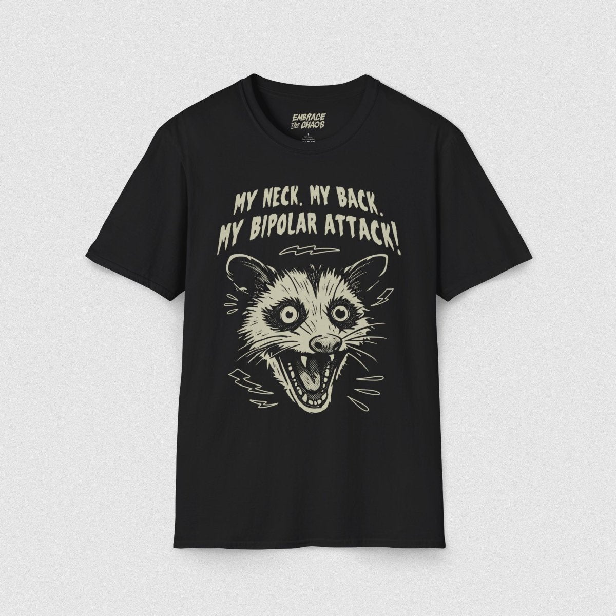 MY NECK MY BACK T - SHIRT Black XS - Embrace The Chaos mental health humor apparel