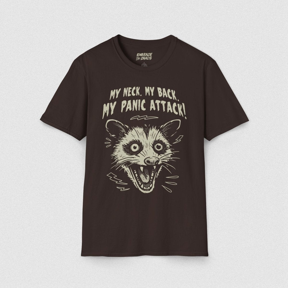 MY NECK MY BACK T - SHIRT Dark Chocolate S - Embrace The Chaos mental health humor apparel