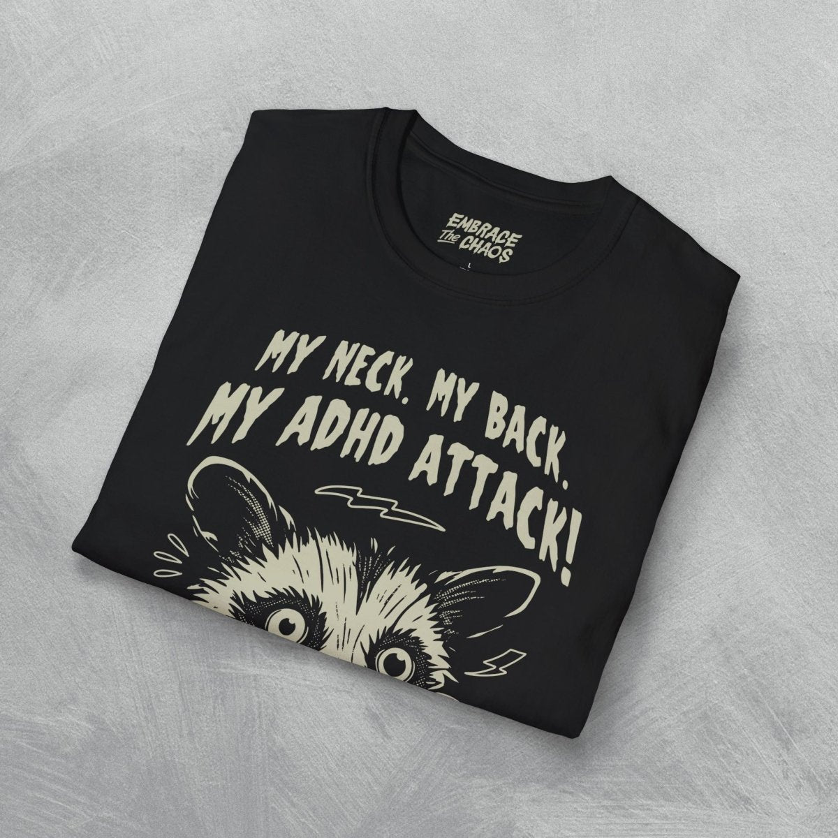 MY NECK MY BACK T - SHIRT Purple S - Embrace The Chaos mental health humor apparel