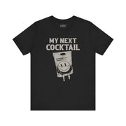 MY NEXT COCKTAIL TEE XS Black - Embrace The Chaos mental health humor apparel