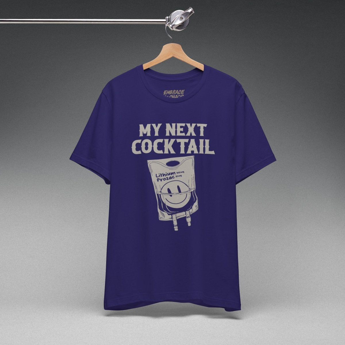 MY NEXT COCKTAIL TEE XS Team Navy - Embrace The Chaos mental health humor apparel