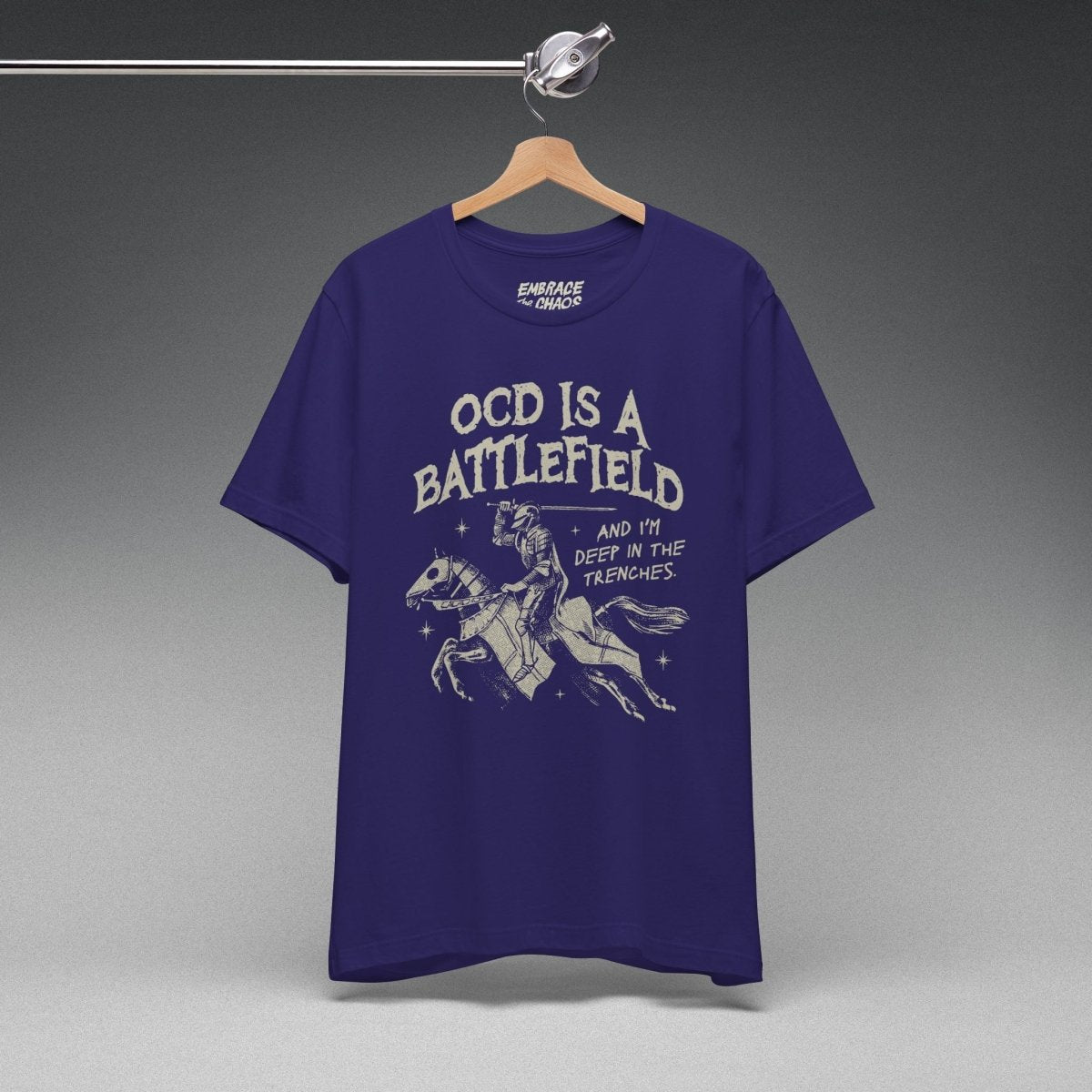 OCD IS A BATTLEFIELD T-SHIRT XS Team Navy - Embrace The Chaos mental health humor apparel