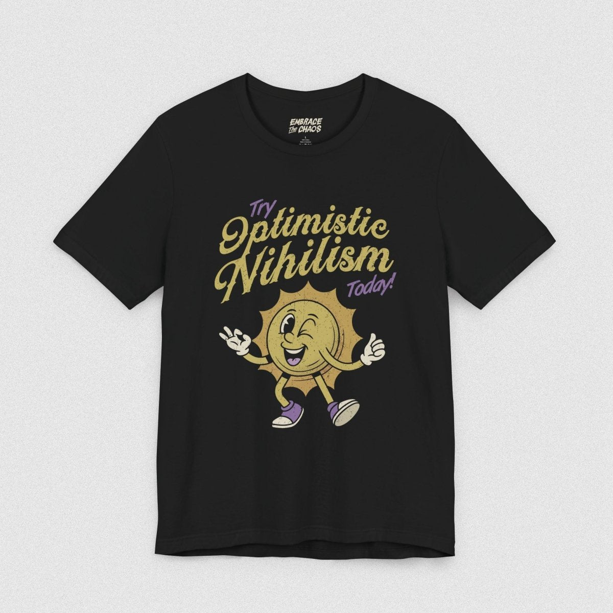 OPTIMISTIC NIHILISM T-SHIRT XS Black - Embrace The Chaos mental health humor apparel