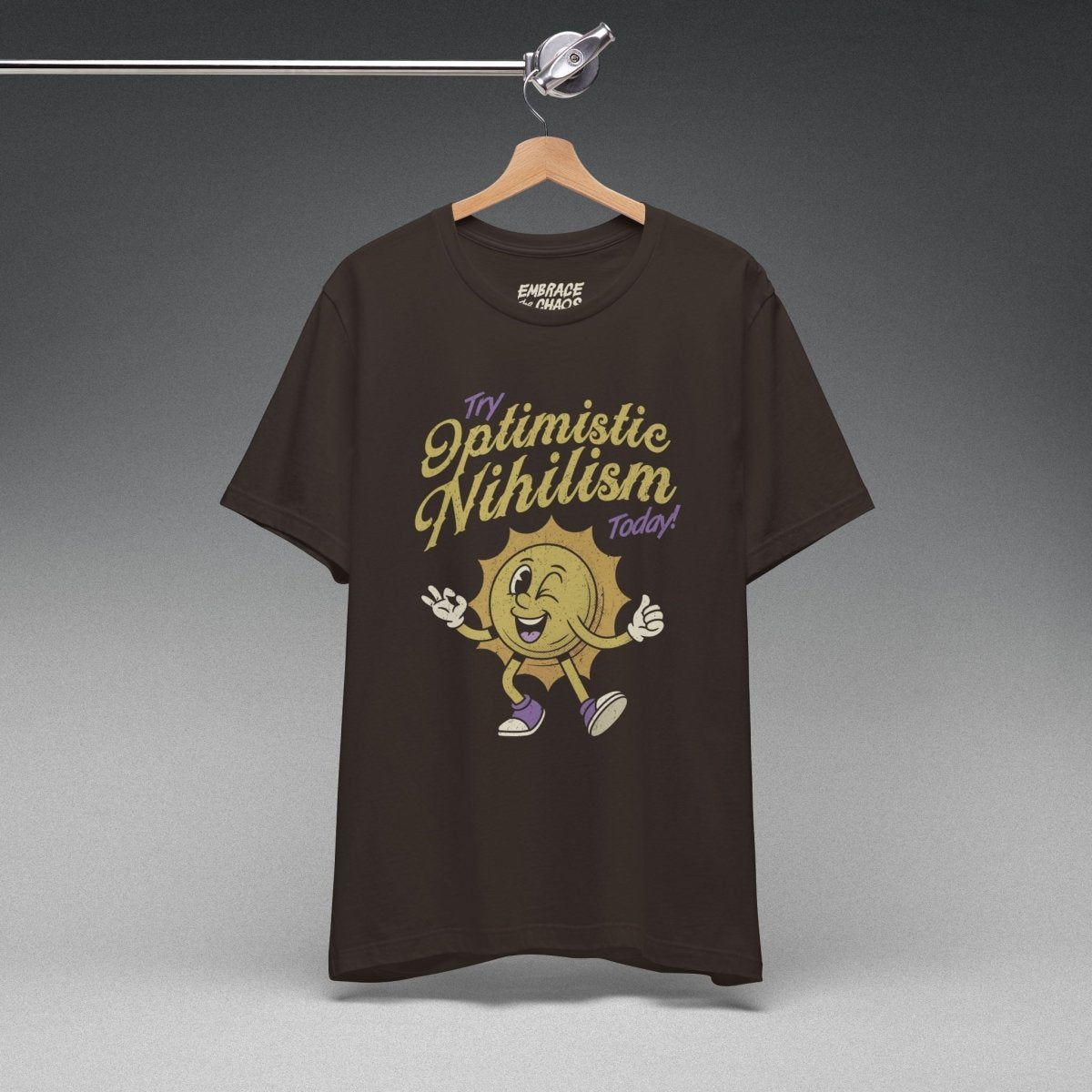 OPTIMISTIC NIHILISM T-SHIRT XS Brown - Embrace The Chaos mental health humor apparel