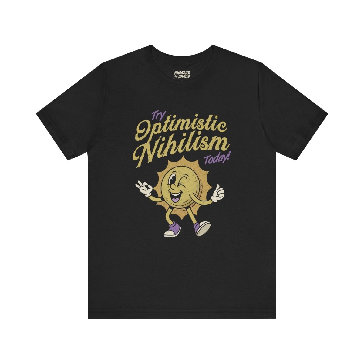 OPTIMISTIC NIHILISM T-SHIRT XS Black - Embrace The Chaos mental health humor apparel