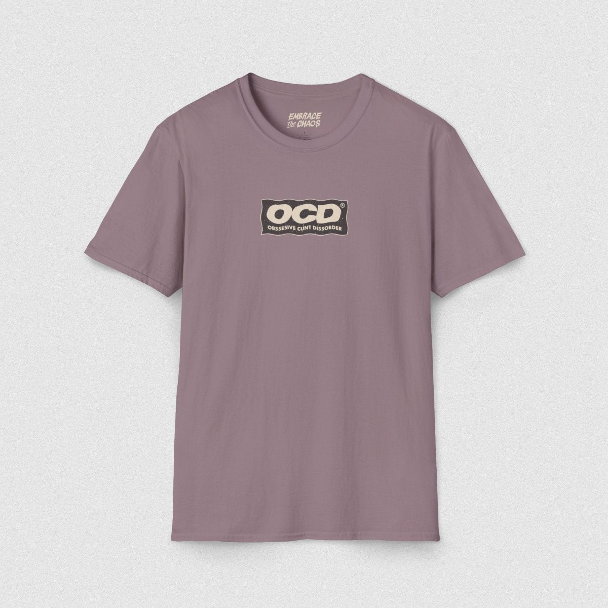 OSESSIVE C*NT DISSORDER TEE Paragon S - Embrace The Chaos mental health humor apparel