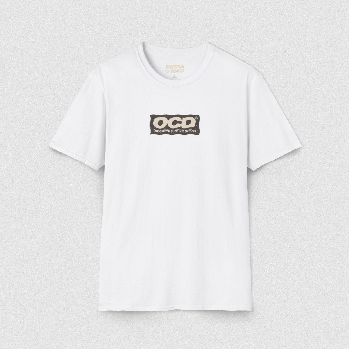 OSESSIVE C*NT DISSORDER TEE White XS - Embrace The Chaos mental health humor apparel