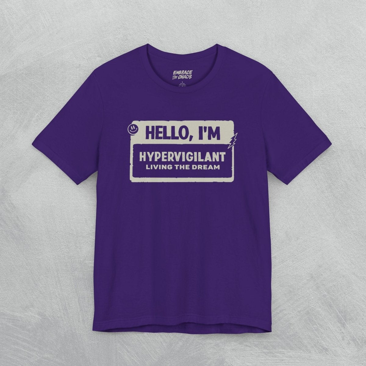 PTSD ✦ HELLO I'M TEE XS Dark Olive - Embrace The Chaos mental health humor apparel