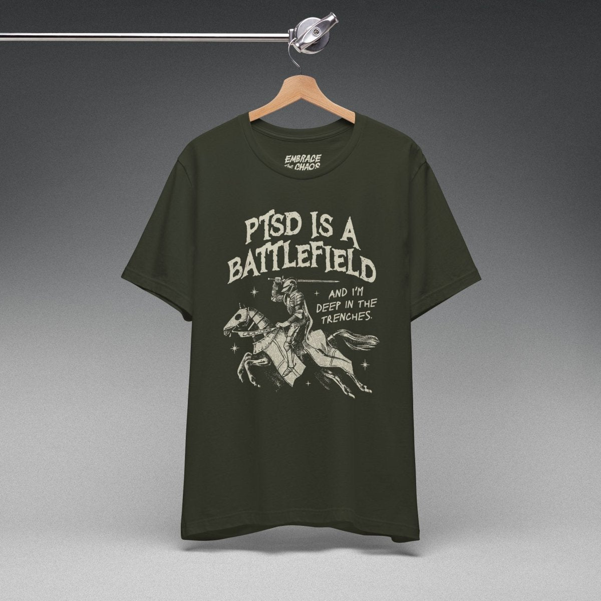 PTSD IS A BATTLEFIELD T-SHIRT XS Dark Olive - Embrace The Chaos mental health humor apparel