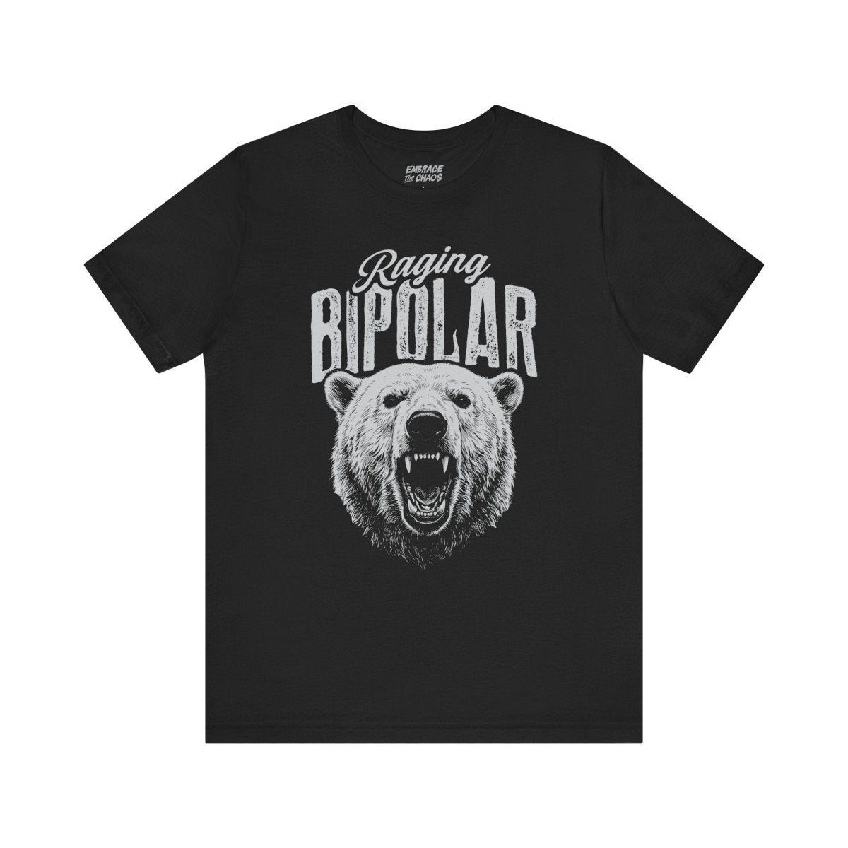 RAGING BIPOLAR TEE XS Black - Embrace The Chaos mental health humor apparel