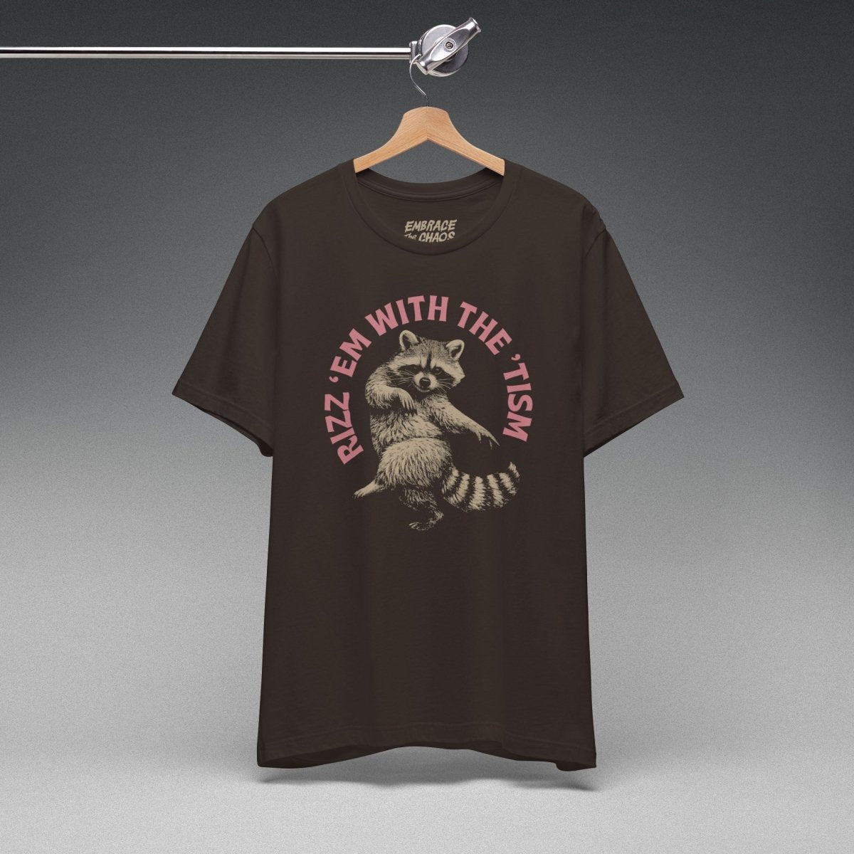 RIZZ EM WITH THE TISM T-SHIRT XS Brown - Embrace The Chaos mental health humor apparel