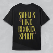 SMELLS LIKE BROKEN SPIRIT T-SHIRT Black S - Embrace The Chaos mental health humor apparel