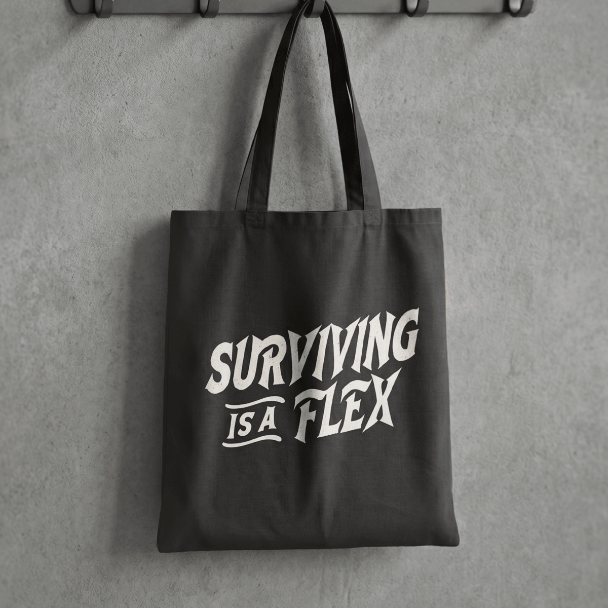 SURVIVING IS A FLEX TOTE BAG Black 15" x 16" - Embrace The Chaos mental health humor apparel