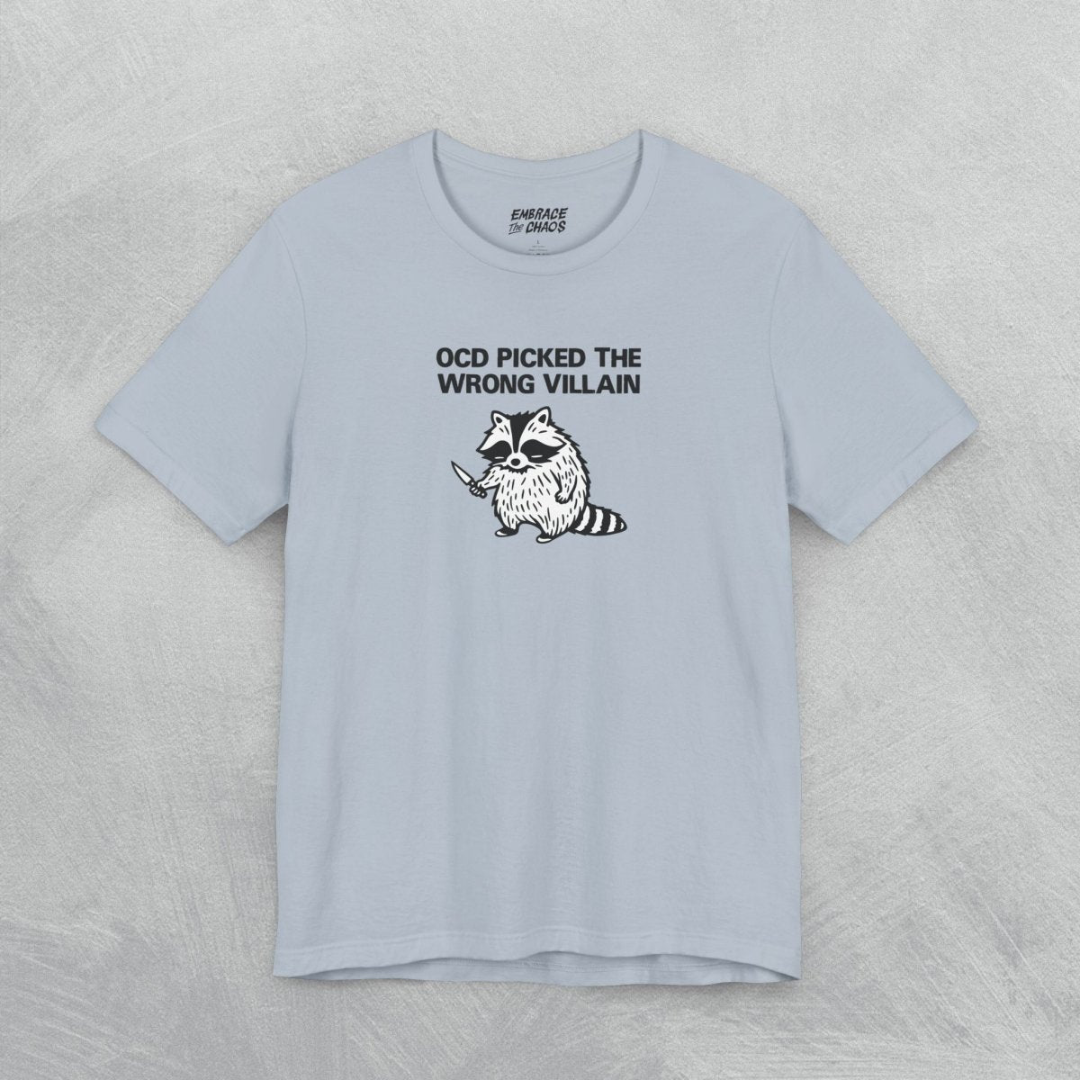 THE WRONG VILLAIN TEE XS Light Blue - Embrace The Chaos mental health humor apparel