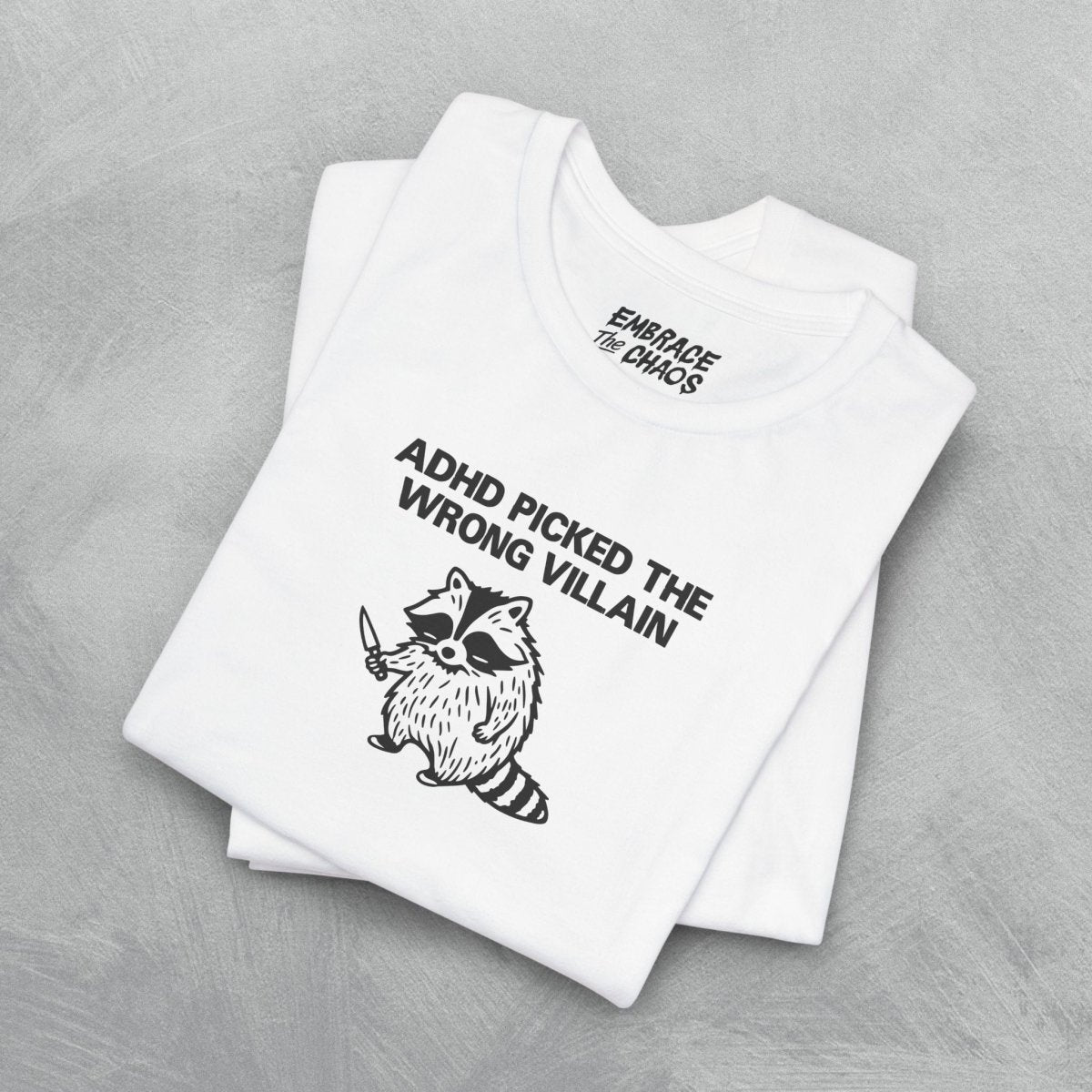 THE WRONG VILLAIN TEE XS White - Embrace The Chaos mental health humor apparel