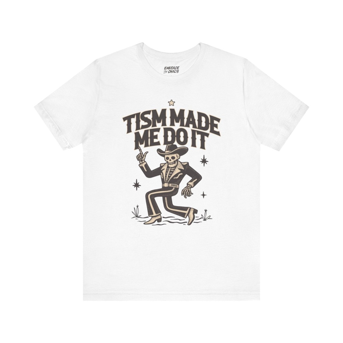 'TISM MADE ME DO IT T-SHIRT XS White - Embrace The Chaos mental health humor apparel
