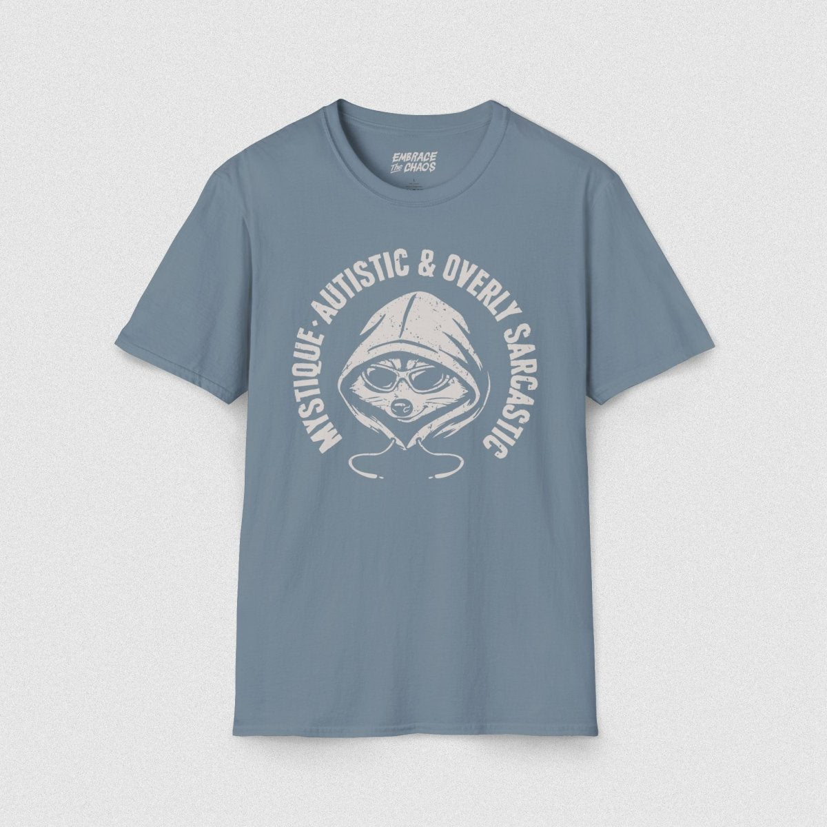 TRIPPLE THREAT T - SHIRT Stone Blue S - Embrace The Chaos mental health humor apparel