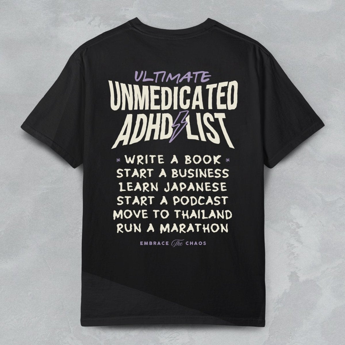 ULTIMATE UNMEDICATED ADHD BUCKETLIST TEE Black S - Embrace The Chaos mental health humor apparel