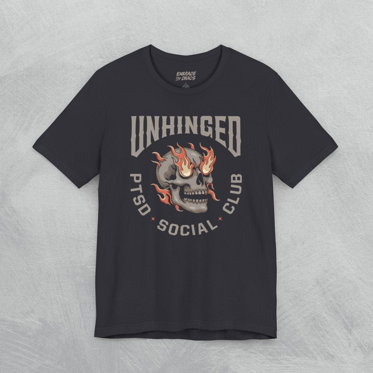 UNHINGED SOCIAL CLUB T - SHIRT XS Dark Grey - Embrace The Chaos mental health humor apparel