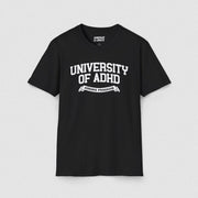UNIVERSITY OF ADHD TEE Black XS - Embrace The Chaos mental health humor apparel