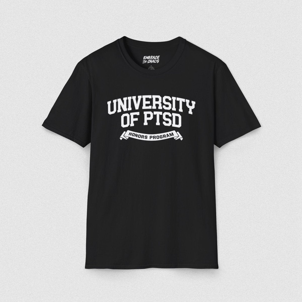 UNIVERSITY OF PTSD TEE Black XS - Embrace The Chaos mental health humor apparel