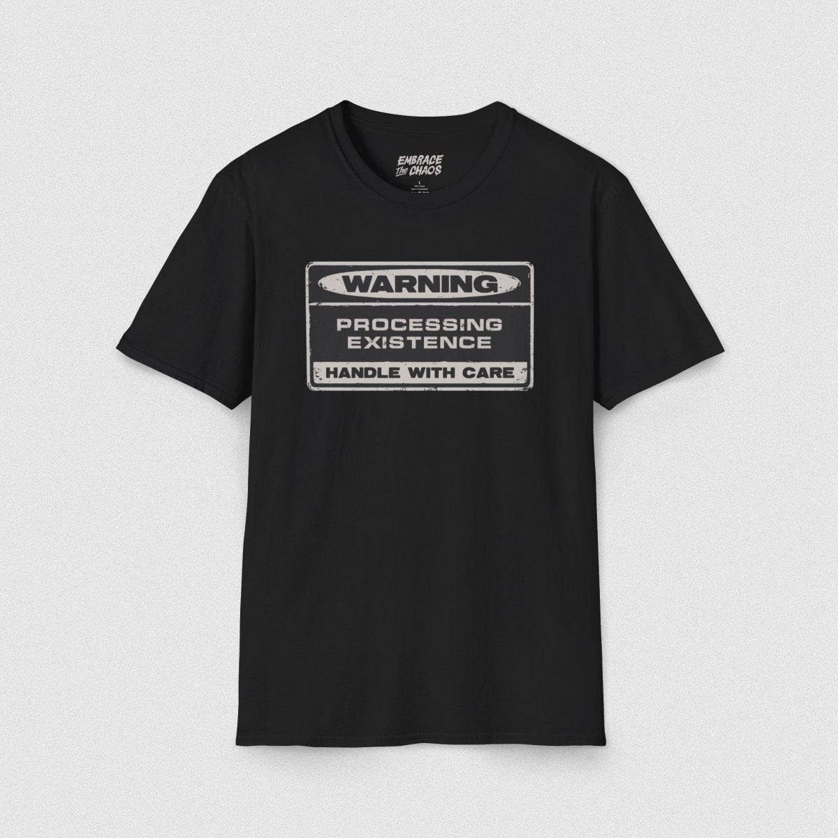 WARNING! T - SHIRT Black XS - Embrace The Chaos mental health humor apparel
